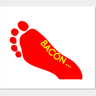 Bacon Foot Tattoo Posters and Art